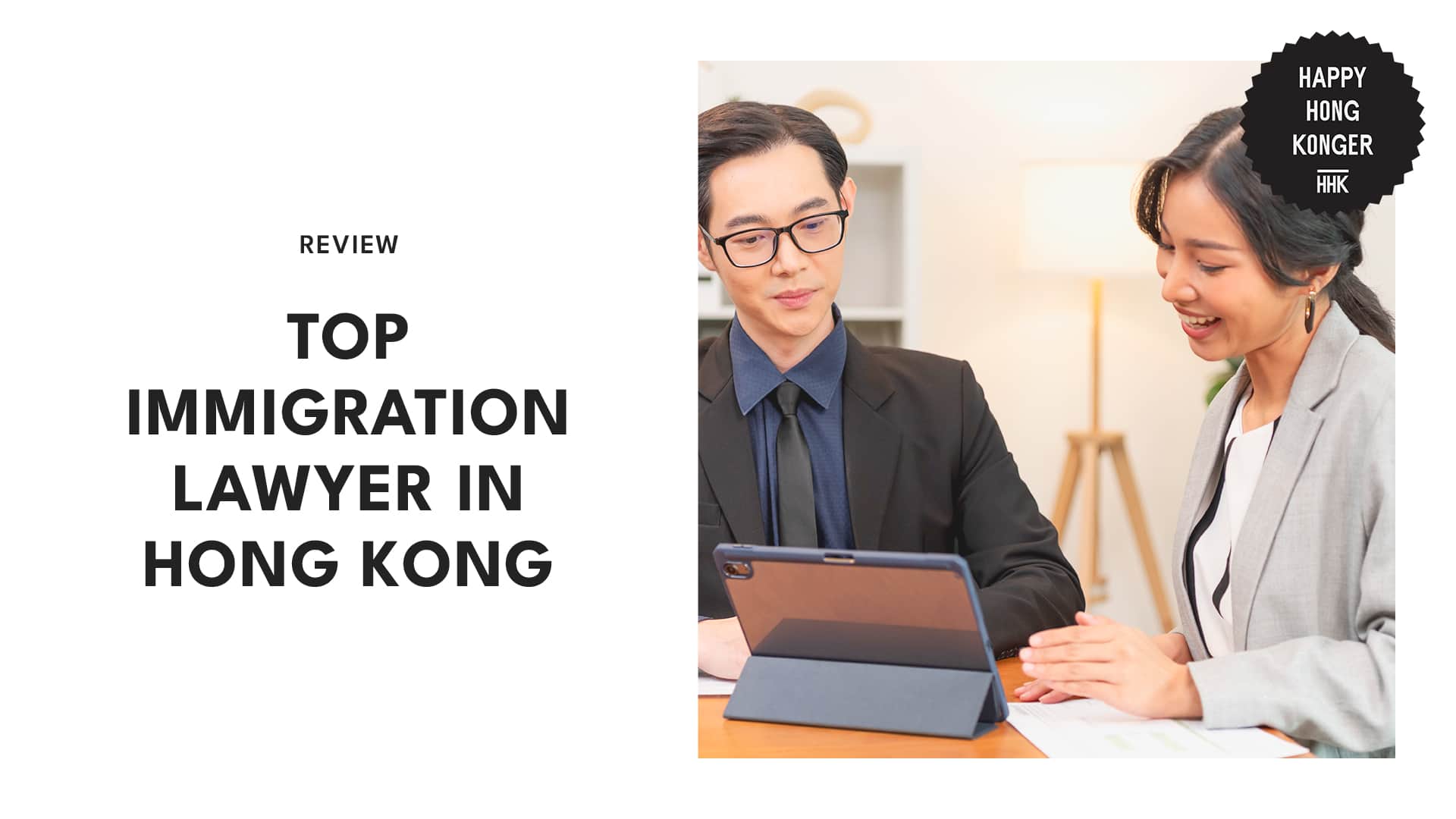 Immigration Lawyer in Hong Kong Harvey Law Group