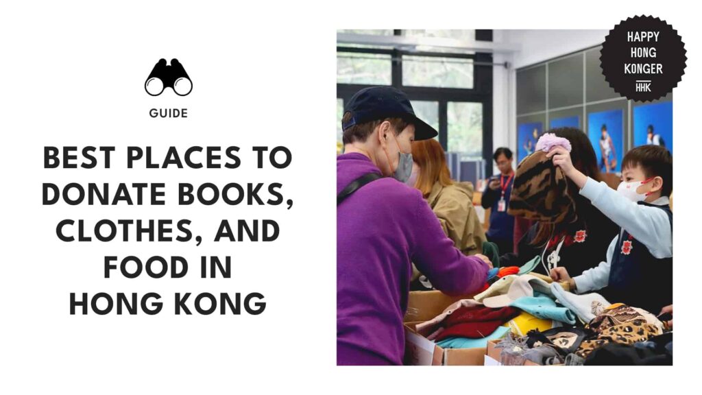 Where to Donate Food and Pre-loved Items in Hong Kong