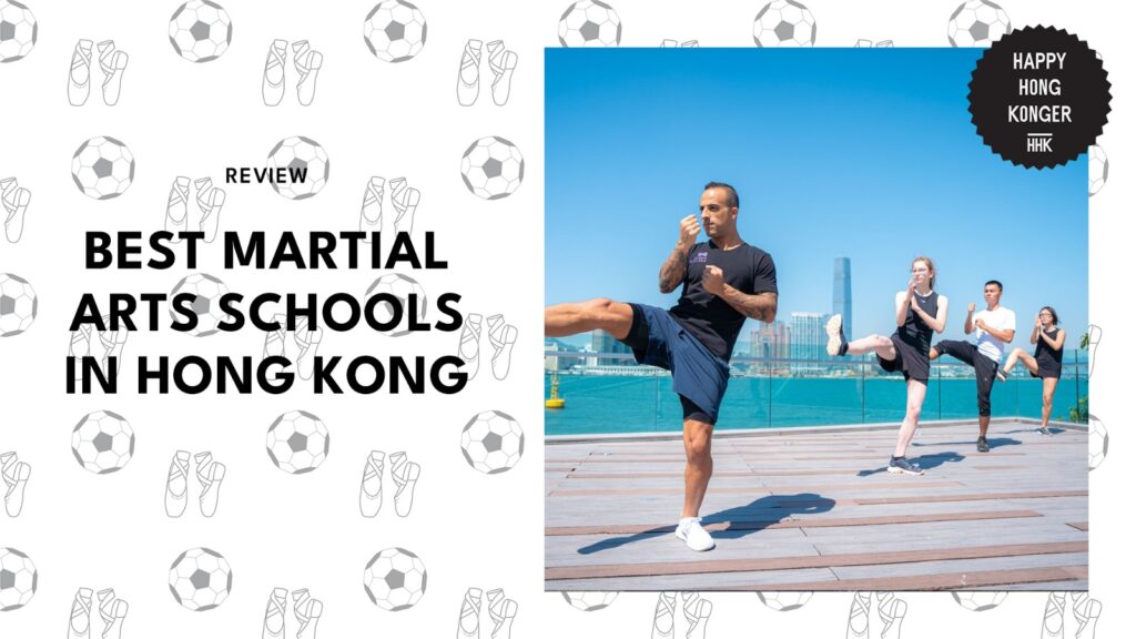 Best Martial Arts Schools in Hong Kong
