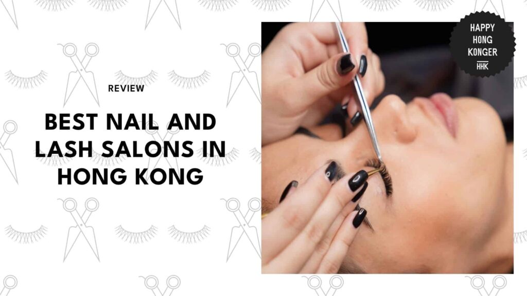 nail-lash-salons-in-hong-kong