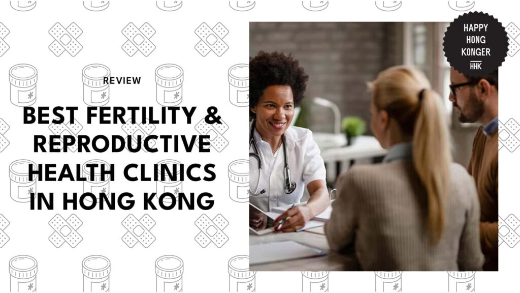 fertility-reproductive-health-clinics-in-hong-kong